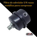 Filtro Admision 1/4 Compresor Rosca Metalica (Foshan) 
