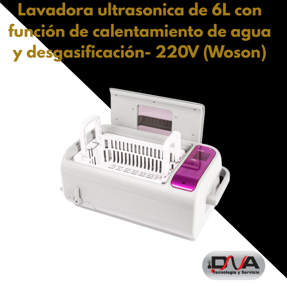 Lavadora ultrasonica de 6L con función de calentamiento de agua y desgasificación- 220V (Woson)