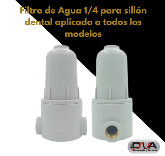 Filtro de Agua 1/4 para sillón dental aplicado a todos los modelos