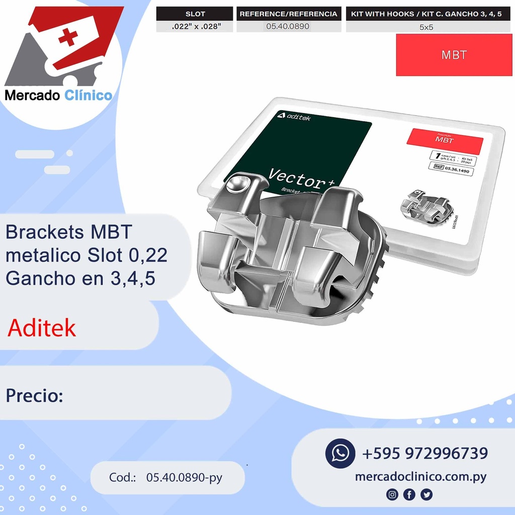 Brackets MBT metálico - Vector -Slot 022 c/ gancho 3,4,5 - Aditek