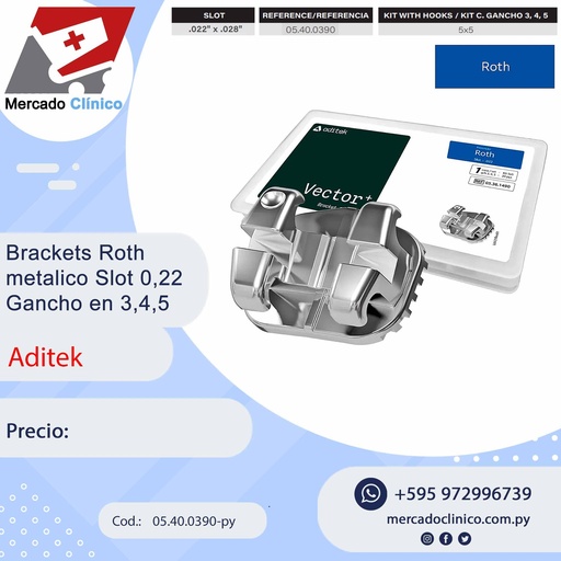 [05.40.0390-py] Brackets Roth metálico - Vector -  Slot 022 c/ gancho 3,4,5 - ADITEK