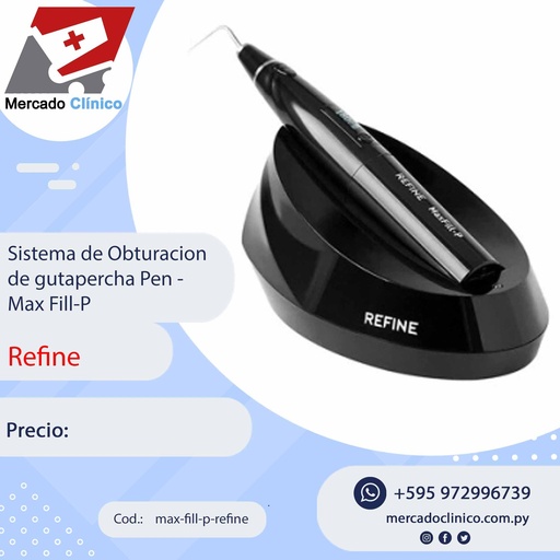 [max-fill-p-refine] Sistema de Obturación de gutapercha Pen -  Max Fill-P - Refine