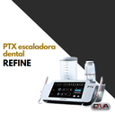 Escaladora dental PTX estandar - Refine